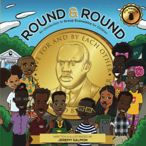 Beispielbild fr Round & Round: An introduction to Group Economics for Children zum Verkauf von WorldofBooks