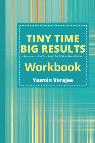 Stock image for Workbook: Tiny Time Big Results Companion Workbook for sale by Lucky's Textbooks