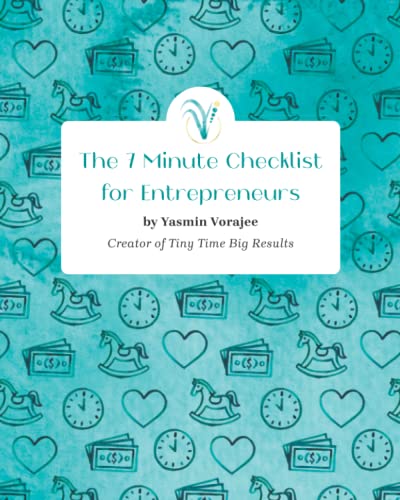 Stock image for The 7 Minute Checklist for Entrepreneurs for sale by GF Books, Inc.