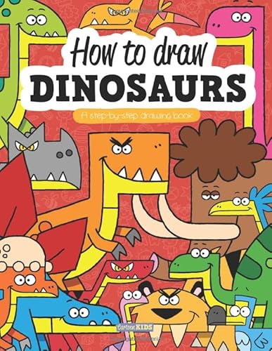 Beispielbild fr CARTOON KIDS How To Draw DINOSAURS: A Step-by-step drawing book zum Verkauf von WorldofBooks