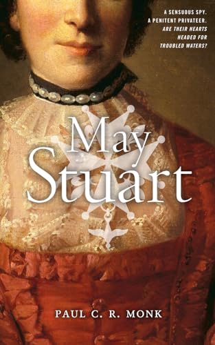Stock image for May Stuart (The Huguenot Chronicles) for sale by HPB Inc.