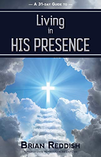 Stock image for Living in HIS PRESENCE for sale by AwesomeBooks