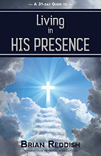 Stock image for Living in HIS PRESENCE for sale by GF Books, Inc.