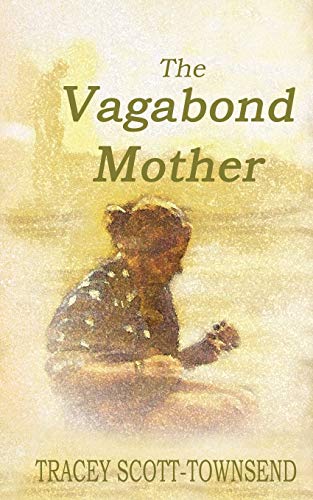 Stock image for The Vagabond Mother for sale by WorldofBooks