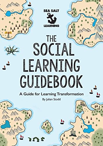 Stock image for The Social Learning Guidebook: A Guide for Learning Transformation for sale by GreatBookPrices