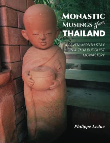 Beispielbild fr Monastic Musings From Thailand zum Verkauf von WorldofBooks