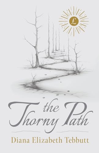Stock image for The Thorny Path for sale by GF Books, Inc.