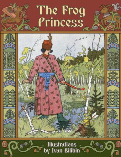 Beispielbild fr The Frog Princess: A Russian Wonder Tale zum Verkauf von WorldofBooks
