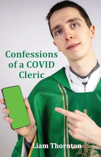 9781916596092: Confessions of a COVID Cleric