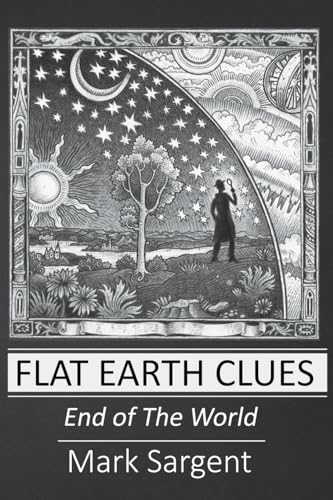 Imagen de archivo de Flat Earth Clues a la venta por Books Unplugged