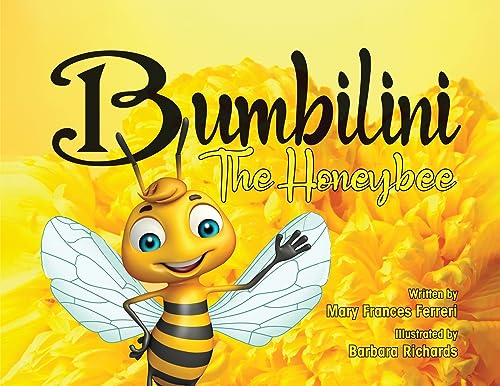 Stock image for Bumbilini The Honeybee for sale by GreatBookPrices