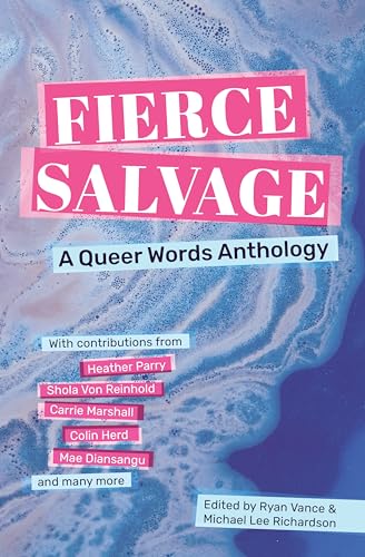 Immagine stock per Fierce Salvage: A Queer Words Anthology
