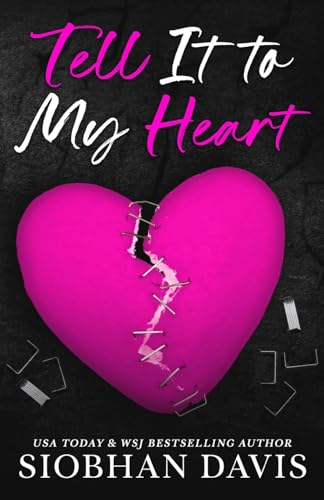 Stock image for Tell It to My Heart (Alternate Cover) for sale by GreatBookPrices