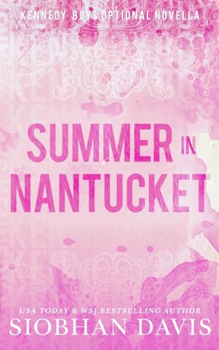 Stock image for Summer in Nantucket: An Optional Novella (Kennedy Boys) [Soft Cover ] for sale by booksXpress