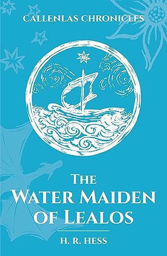 Stock image for The Water Maiden of Lealos for sale by Better World Books Ltd
