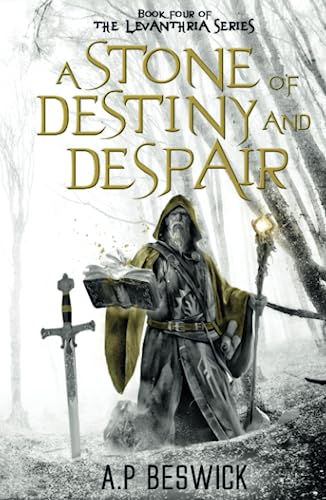 Stock image for A Stone Of Destiny and Despair (The Levanthria Series) for sale by GF Books, Inc.