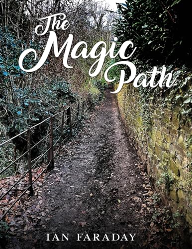 Beispielbild fr The Magic Path: A children's ghost story zum Verkauf von GF Books, Inc.