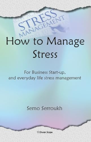 Imagen de archivo de How to Manage Stress a la venta por Zilis Select Books