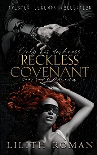 Beispielbild fr Reckless Covenant: a Second Chance Mafia Romance zum Verkauf von WorldofBooks