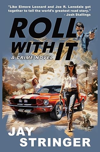 Beispielbild fr Roll With It: A Crime Novel zum Verkauf von WorldofBooks