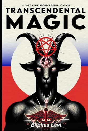 Stock image for Transcendental Magic: Its Doctrine and Ritual for sale by Books Unplugged