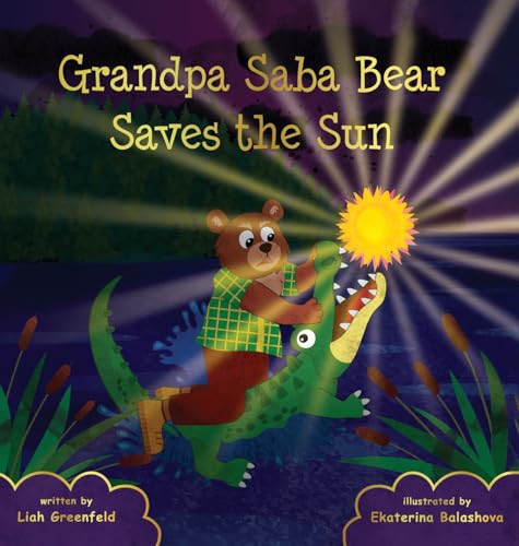 Stock image for Grandpa Saba Bear Saves the Sun for sale by GreatBookPrices