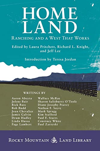 9781917895033: Home Land: Ranching and A West That Works (Rocky Mountain Land Library)