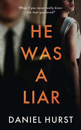 Stock image for He Was A Liar: A twisty psychological thriller with a shock ending for sale by Goodwill of Colorado