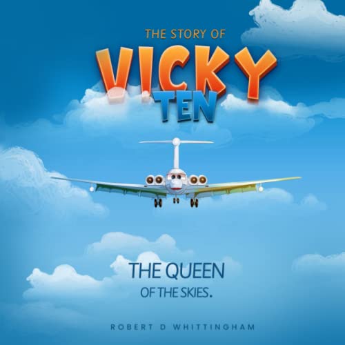 Imagen de archivo de Vicky Ten: The Queen of the Skies a la venta por GF Books, Inc.