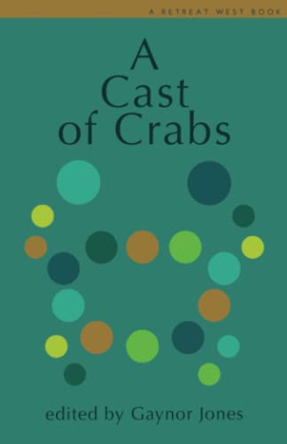 Stock image for A Cast of Crabs: An anthology of award-winning short stories for sale by WorldofBooks