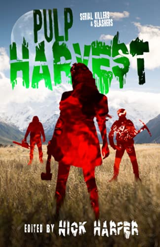 Beispielbild fr Pulp Harvest: A Horror Anthology zum Verkauf von WorldofBooks