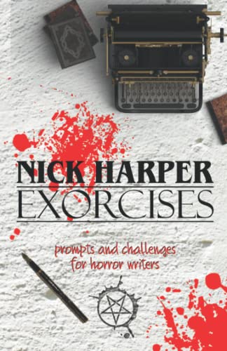 9781919613277: Exorcises: Prompts and Challenges for Horror Writers