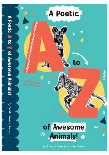 Beispielbild fr A Poetic A-Z of Awesome Animals! zum Verkauf von Blackwell's