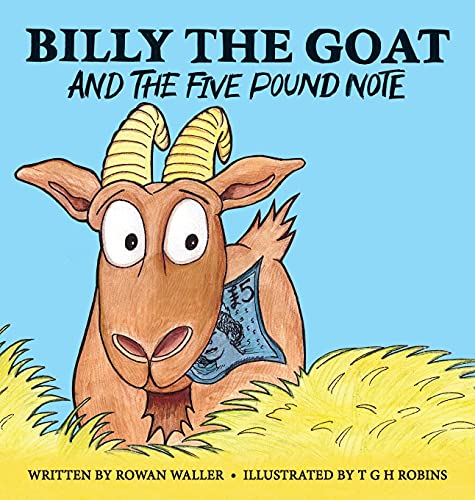 Stock image for Billy the Goat and the Five Pound Note for sale by WorldofBooks