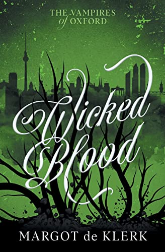 Beispielbild fr Wicked Blood (The Vampires of Oxford) zum Verkauf von Book Deals