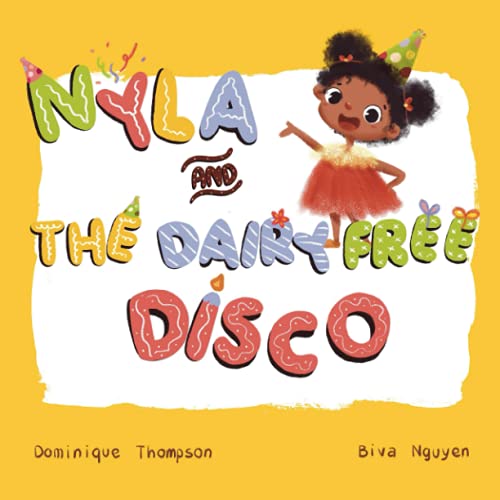 Beispielbild fr Nyla and The Dairy Free Disco. zum Verkauf von WorldofBooks