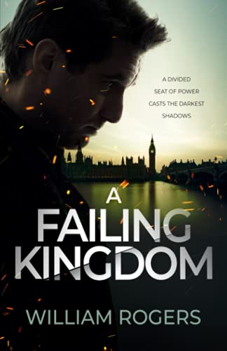 Beispielbild fr A Failing Kingdom: A divided seat of power casts the darkest shadows zum Verkauf von WorldofBooks