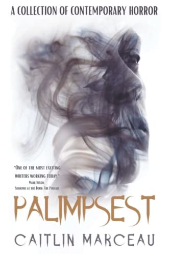 Beispielbild fr Palimpsest: A Collection of Contemporary Horror zum Verkauf von PlumCircle