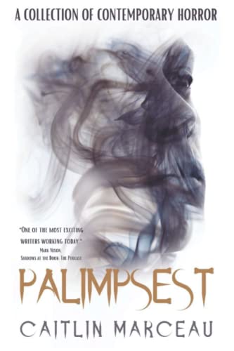 Stock image for Palimpsest: A Collection of Contemporary Horror for sale by PlumCircle