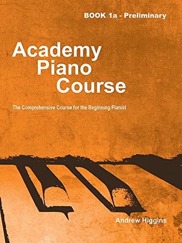 Stock image for Academy Piano Course Book 1a (Prelim) for sale by Livre et Partition en Stock