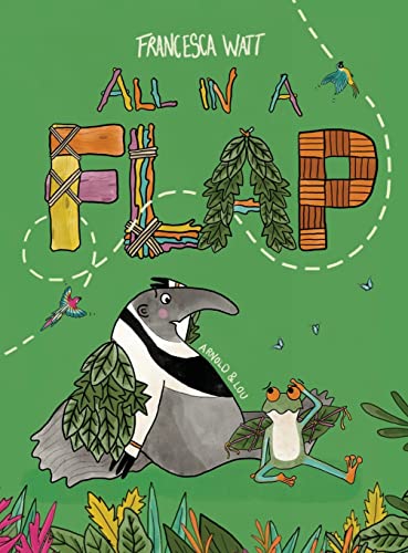 Stock image for All in a Flap: Children's Book to Encourage Growth Mindset, Creativity and Adventure (Arnold & Lou) for sale by GF Books, Inc.