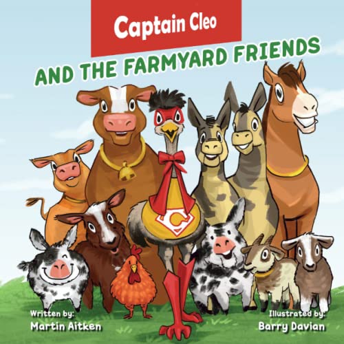 Stock image for Captain Cleo and the Farmyard Friends for sale by WorldofBooks