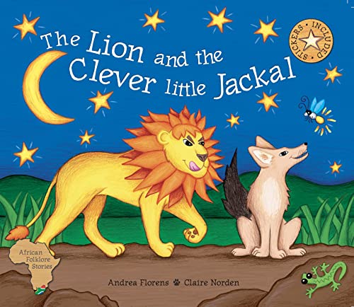 Stock image for The Lion and the Clever Little Jackal for sale by Blackwell's