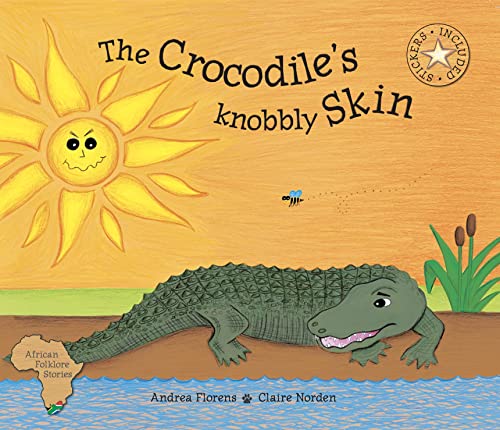 Imagen de archivo de The Crocodile's Knobbly Skin a la venta por Gulf Coast Books