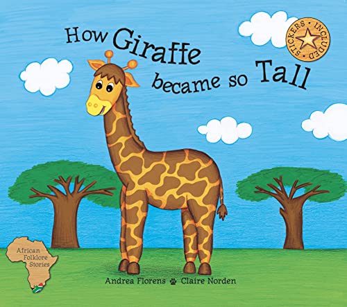 9781919688732: How Giraffe Became So Tall