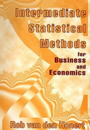 Stock image for Intermediate Statistical Methods for Business and Economics for sale by Revaluation Books