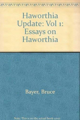 Beispielbild fr Haworthia Update: Essays on Haworthia zum Verkauf von Books From California