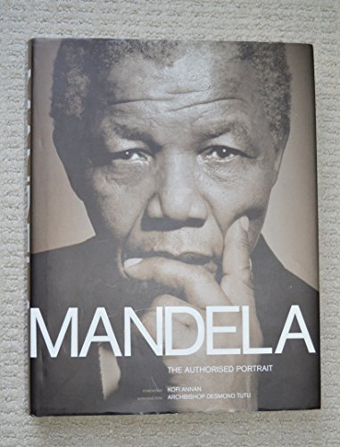 Beispielbild fr Mandela: The Authorised Portrait zum Verkauf von GF Books, Inc.