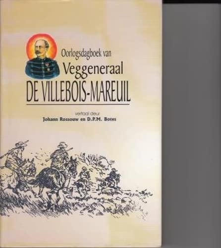 Imagen de archivo de Oorlogsdagboek van veggeneraal De VilleboisMareuil a la venta por PBShop.store US
