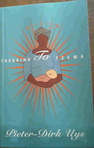 9781919833101: Trekking to Teema